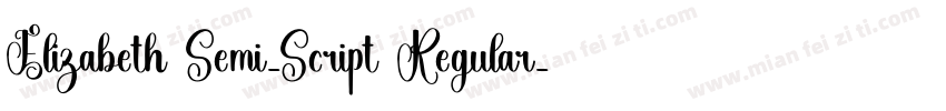 Elizabeth Semi-Script Regular字体转换
